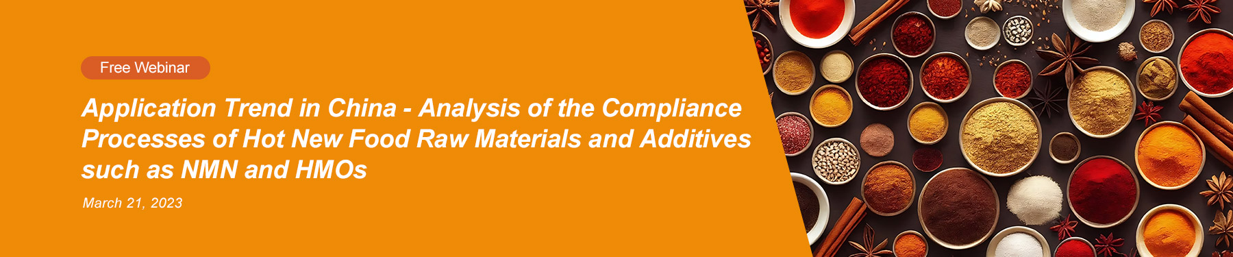 http://jianzaoshiwang.cn/en/food/free-webinar-application-trend-in-china-analysis-of-the-compliance-processes-of-hot-new-food-raw-materials-and-additives-such-as-nmn-and-hmos